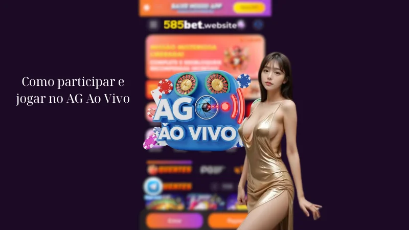 Como participar e jogar no AG Ao Vivo
