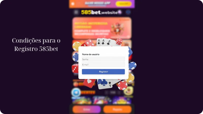 Condições para o Registro 585bet